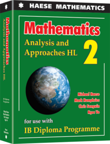 Haese Mathematics Analysis and Approaches HL 2 – IB Diploma Programme